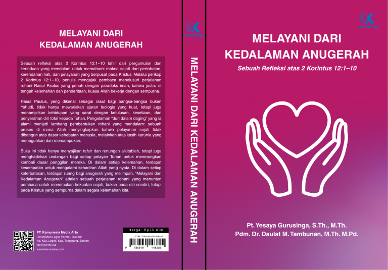 melayani dari kedalaman anugerah